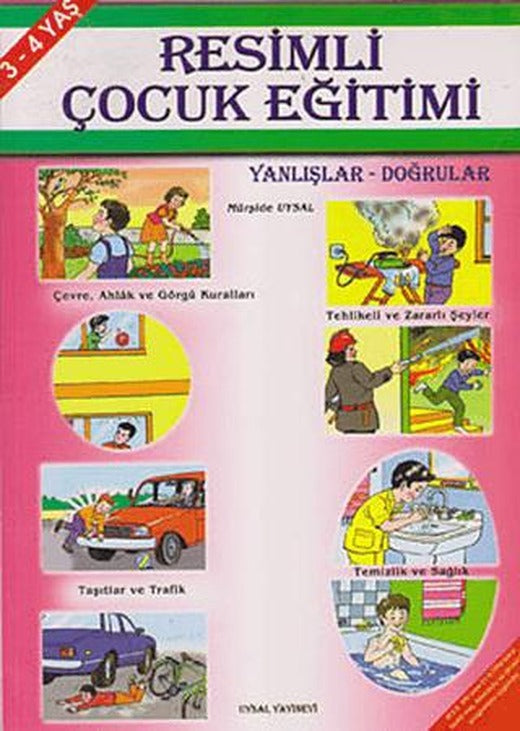 Resimli Çocuk Eğitimi Yanlışlar-Doğrular