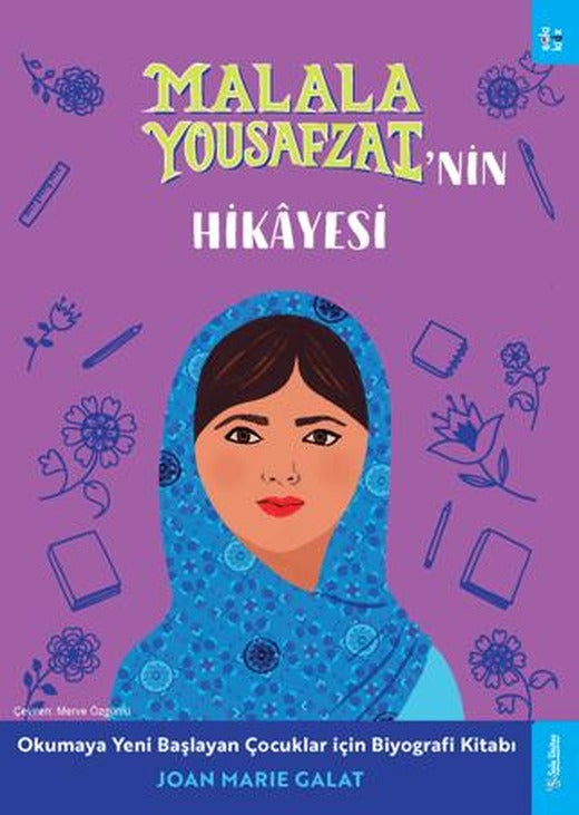 Malala Yousafzai'nin Hikayesi | Sola Kidz (Ciltsiz)
