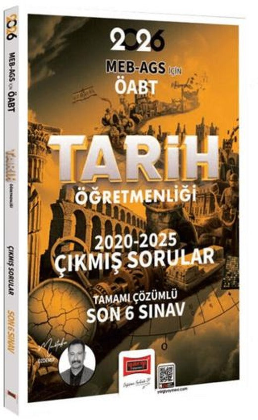 2026 MEB-AGS ÖABT Tarih Öğretmenliği Tamamı Çözümlü Son 6 Sınav Çıkmış Sorular