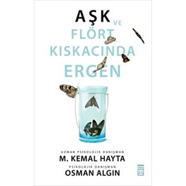 Aşk ve Flört Kıskacında Ergen | Timaş Yayınları - Aile Kitaplığı Dizisi (İnce Kapak)