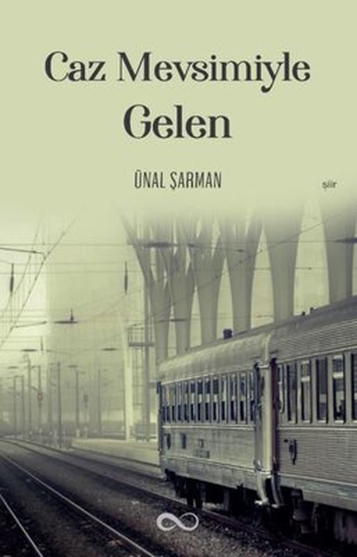 Caz Mevsimiyle Gelen | Bengisu Yayınları