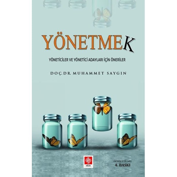 Yönetmek | Ekin Basım Yayın (Ciltsiz)