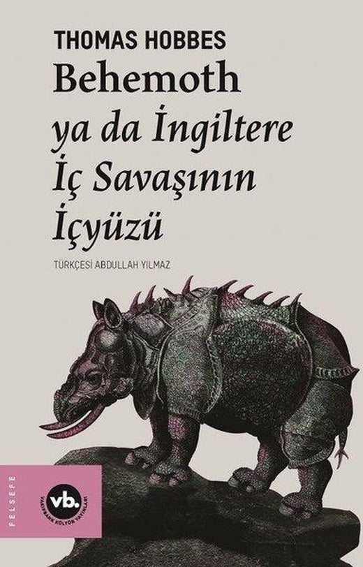 Behemoth ya da İngiltere İç Savaşının İçyüzü | VakıfBank Kültür Yayınları (İnce Kapak)