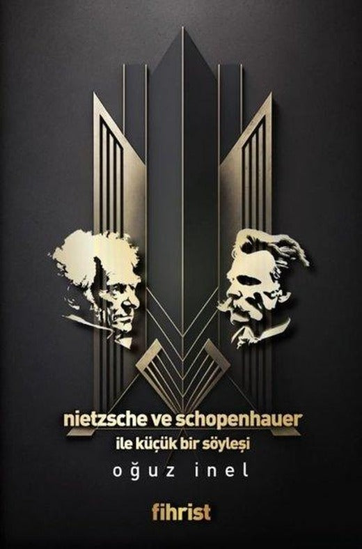 Nietzsche ve Schopenhauer İle Küçük Bir Söyleşi | Fihrist (e-Kitap)