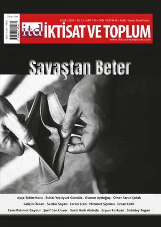 İktisat ve Toplum Dergisi Sayı: 143 Eylül 2022 | İktisat ve Toplum Dergisi (Ciltsiz)