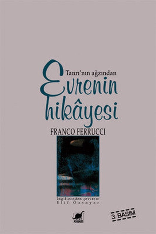 Evrenin Hikayesi-Tanrı'nın Ağzından | Ayrıntı Yayınları