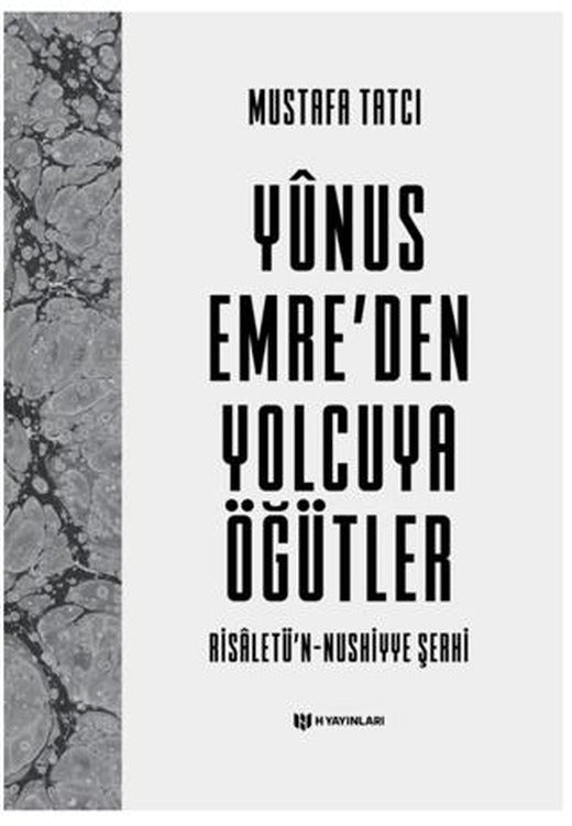 Yunus Emre'den Yolcuya Öğütler