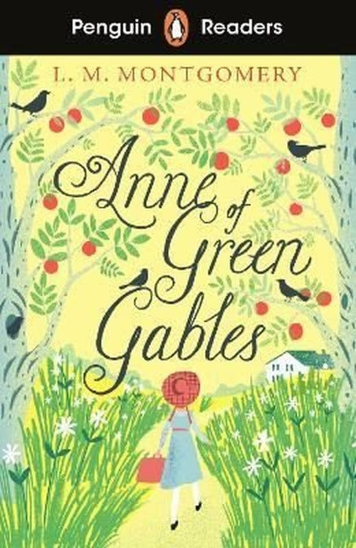 Penguin Readers Level 2: Anne of Green Gables | Penguin Random House Children's UK