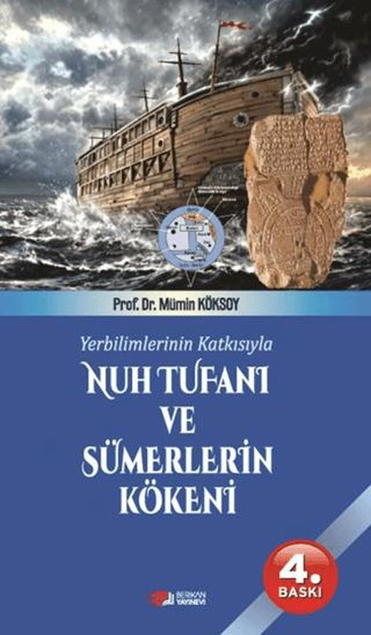 Yerbilimlerinin Katkısıyla Nuh Tufanı ve Sümerlerin Kökeni | Berikan Yayınevi (Ciltsiz)