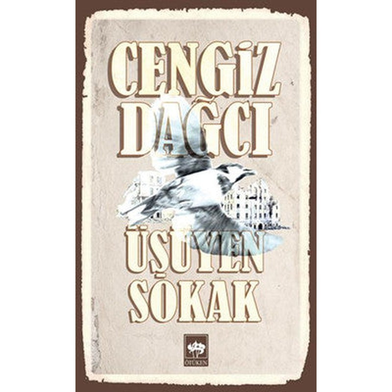Üşüyen Sokak | Ötüken Neşriyat