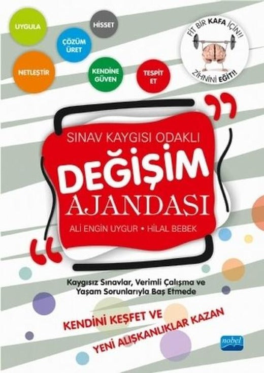Sınav Kaygısı Odaklı Değişim Ajandası | Nobel Akademik Yayıncılık (İnce Kapak)