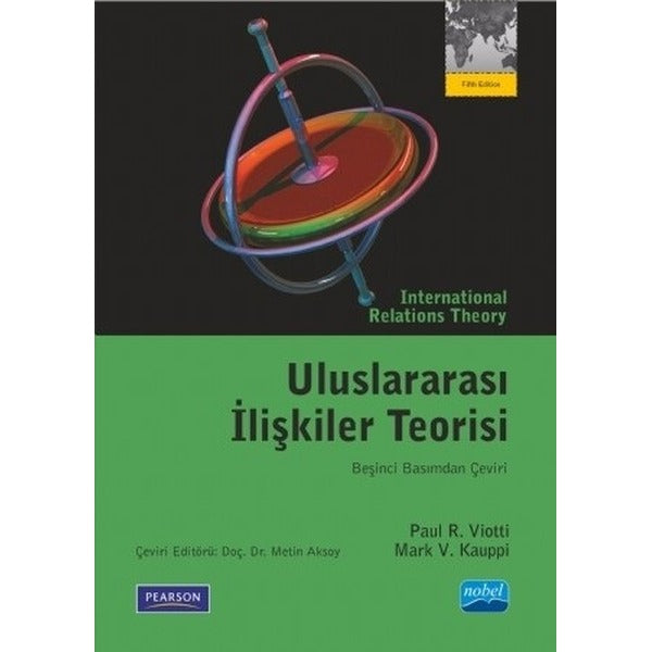 Uluslararası İlişkiler Teorisi | Nobel Akademik Yayıncılık