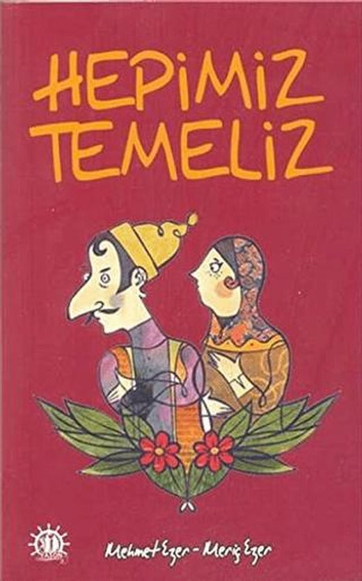 Hepimiz Temel'iz | Yason Yayıncılık (Ciltsiz)