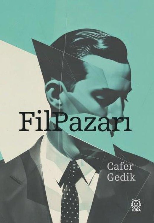 Fil Pazarı | Luna Yayınları (İnce Kapak)