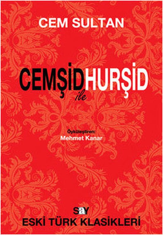 Cemşid ile Hurşid | Say Yayınları