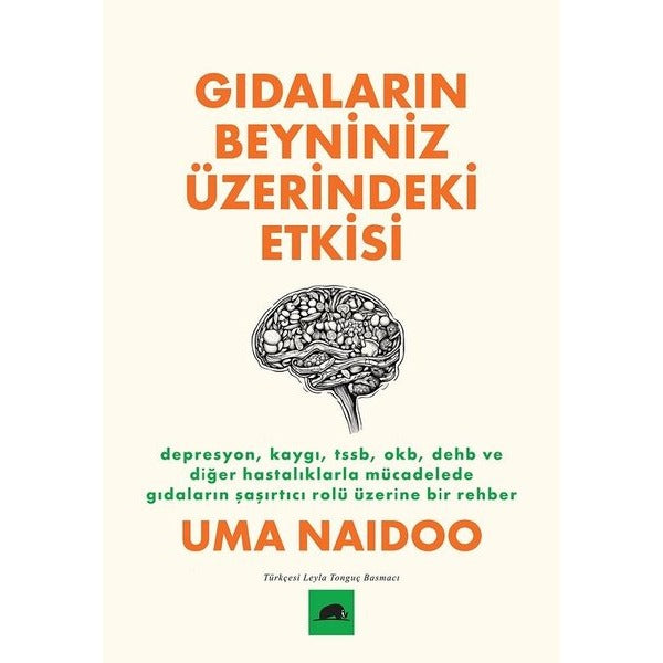 Gıdaların Beyniniz Üzerindeki Etkisi | Kolektif Kitap (İnce Kapak)