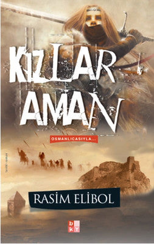 Aman Kızlar | Babıali Kültür - BKY