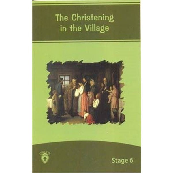 The Christening In The Village İngilizce Hikaye Stage 6 | Dorlion Yayınevi