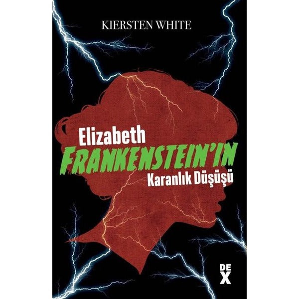 Elizabeth Frankenstein'ın Karanlık Düşüşü | DEX