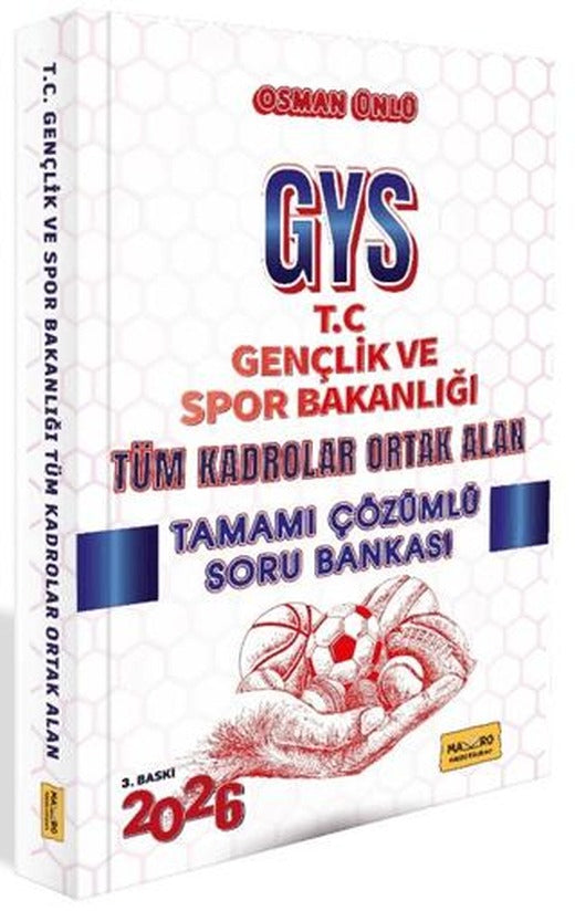 T.C. Gençlik ve Spor Bakanlığı GYS Tüm Kadrolar Ortak Alan Tamamı Çözümlü Soru Bankası