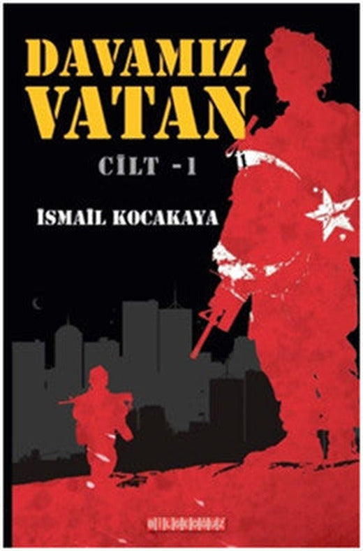 Davamız Vatan Cilt:1 | Bilgeoğuz Yayınları