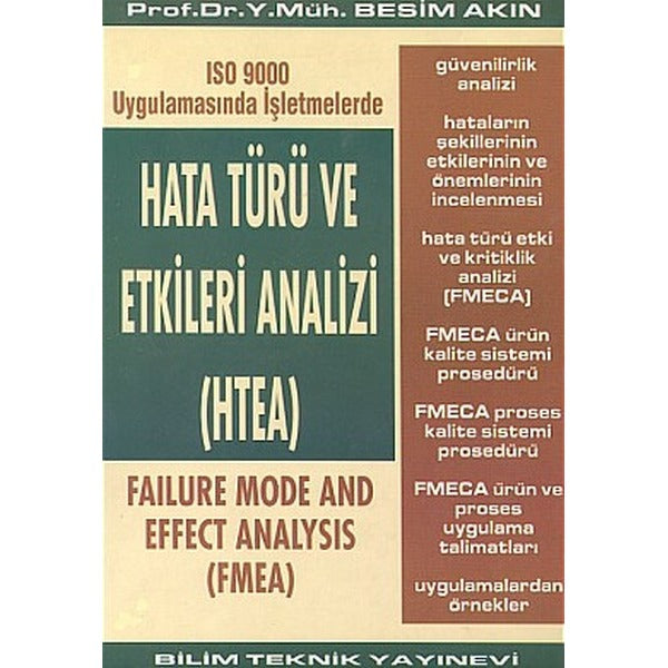 Hata Türü ve Etkileri Analizi (HTEA) ISO 9000 Uygulamasında İşletmelerde | Bilim Teknik Yayınevi (Ciltsiz)