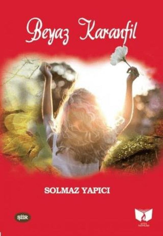 Beyaz Karanfil | Ateş Yayınları (Ciltsiz)