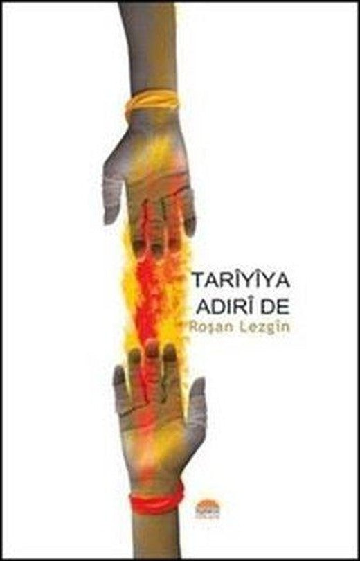 Tariyiya Adiri De | Roşna Yayınları (İnce Kapak)