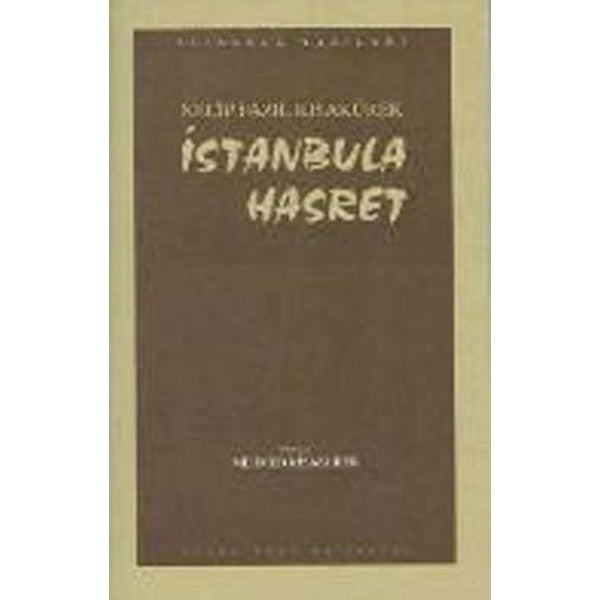 İstanbula Hasret-Necip Fazıl Kısakürek | Büyük Doğu Yayınları (İnce Kapak)
