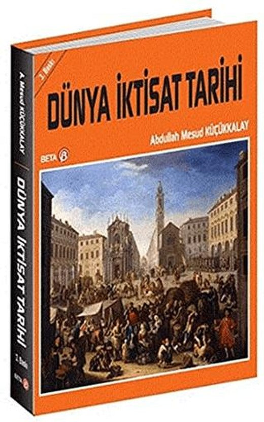 Dünya İktisat Tarihi | Beta Yayınevi (Ciltsiz)