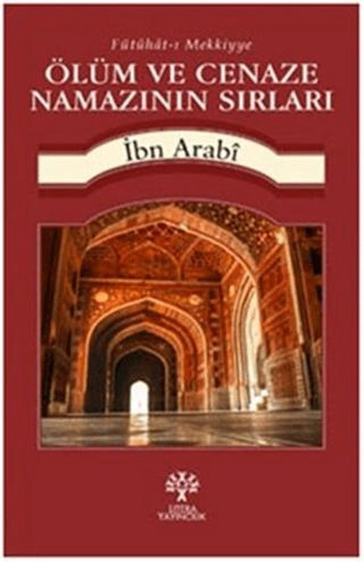Ölüm ve Cenaze Namazının Sırları