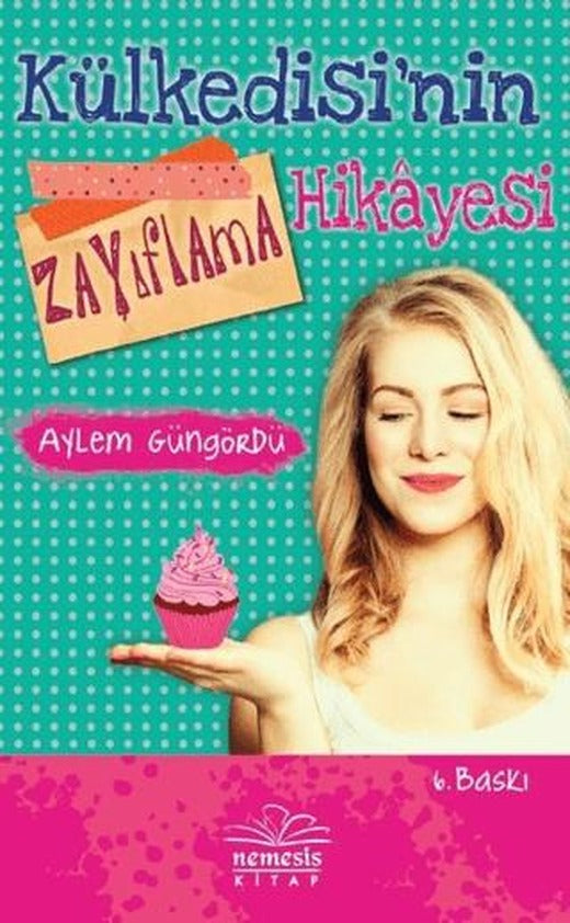 Külkedisinin Zayıflama Hikayesi | Nemesis Kitap (Ciltli)