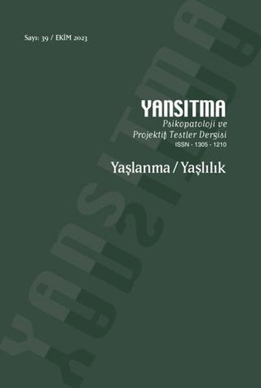 Yansıtma Dergisi Sayı 39 - Yaşlanma/Yaşlılık | Yansıtma Dergisi Yayınları (Ciltsiz)