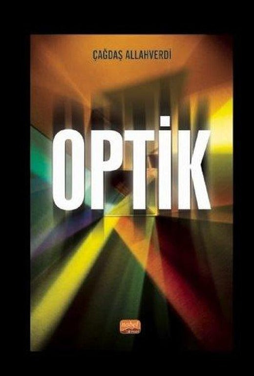Optik | Nobel Bilimsel Eserler (İnce Kapak)