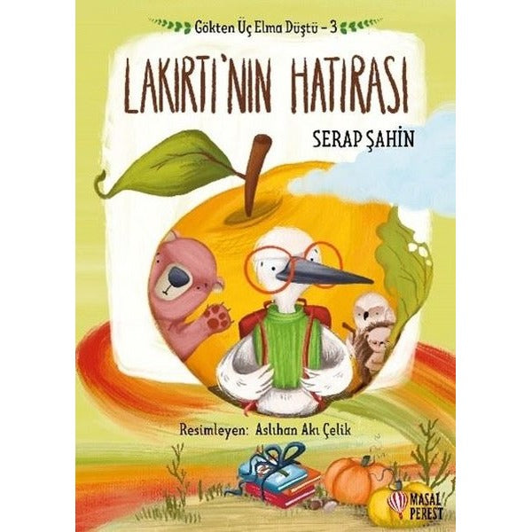 Lakırtı'nın Hatırası - Gökten Üç Elma Düştü 3 | Masalperest (İnce Kapak)