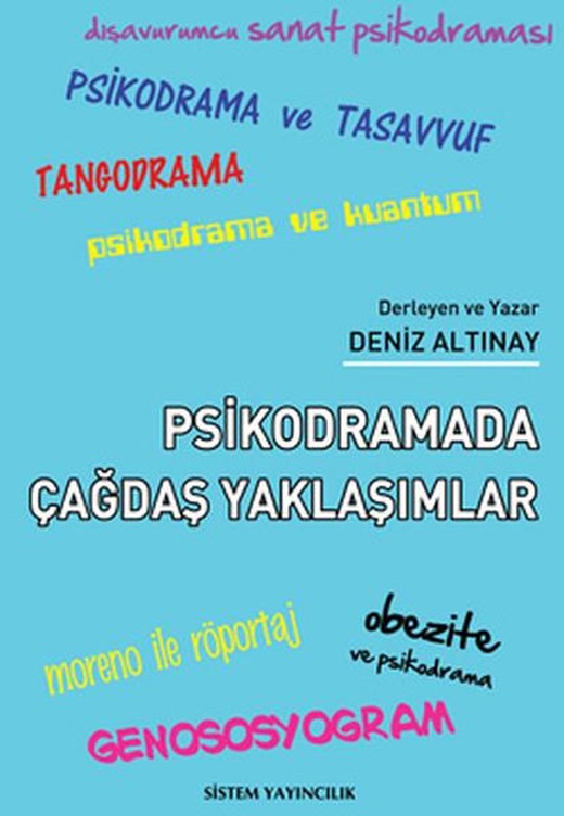 Psikodramada Çağdaş Yaklaşımlar | Sistem Yayıncılık (İnce Kapak)