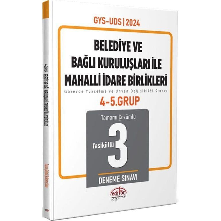 Belediye ve Bağlı Kuruluşları İle Mahalli İdare Birlikleri 4. Grup GYS-ÜDS Tamamı Çözümlü 3 Deneme Sınavı