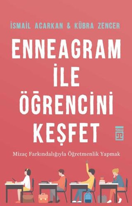 Enneagram ile Öğrencini Keşfet | Timaş Yayınları (Ciltsiz)