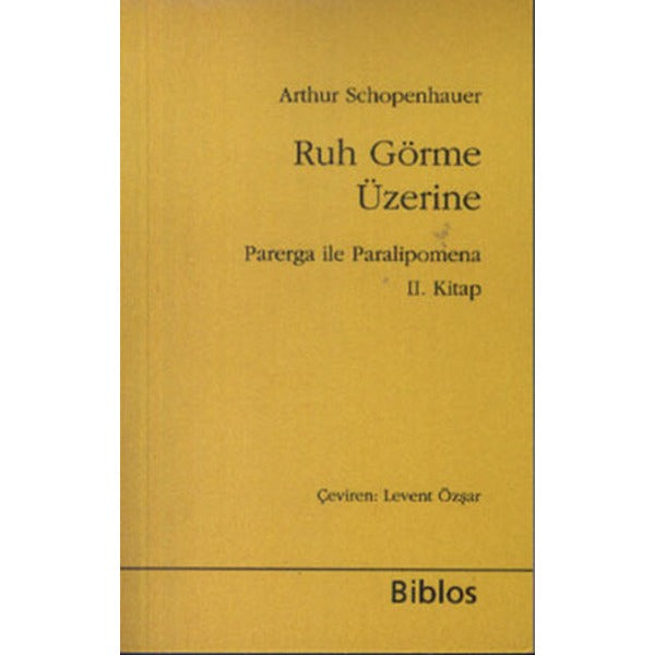 Ruh Görme Üzerine