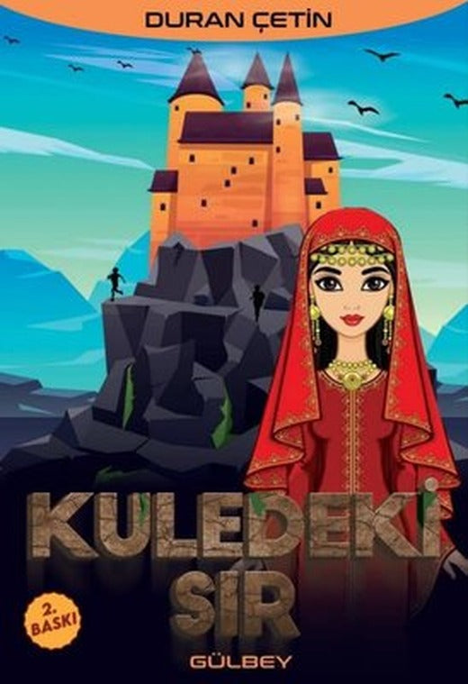 Kuledeki Sır | Gülbey Yayınları