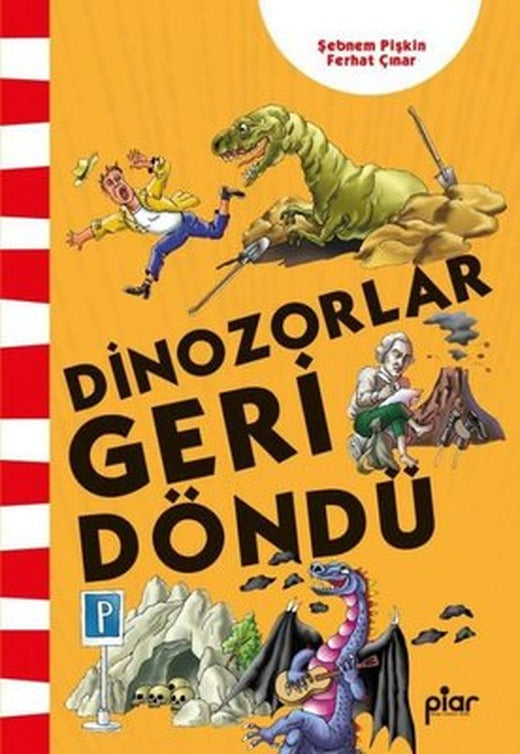 Dinozorlar Geri Döndü | Piar Yayınları