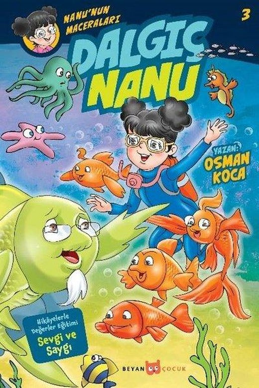 Dalgıç Nanu-Nanu'nın Maceraları 3 | Beyan Yayınları (İnce Kapak)