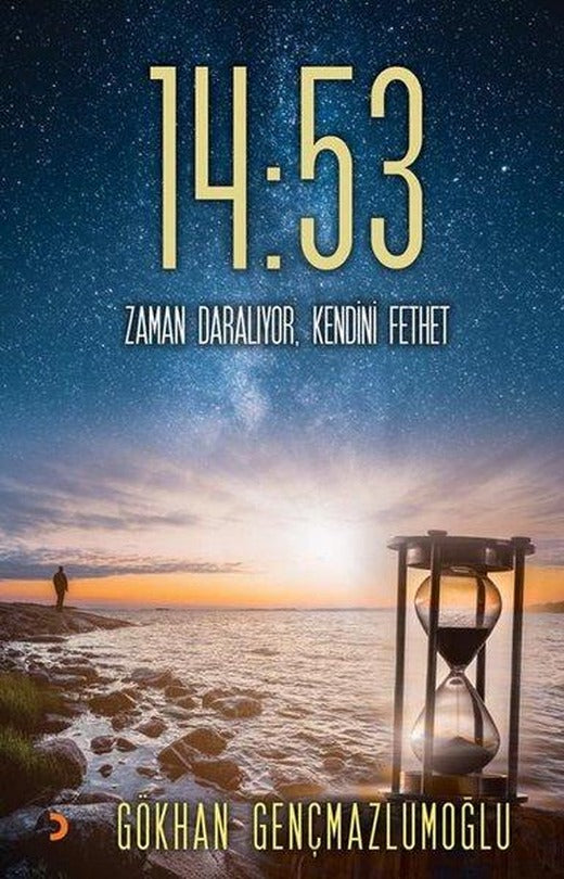 14:53 Zaman Daralıyor Kendini Fethet | Cinius (İnce Kapak)