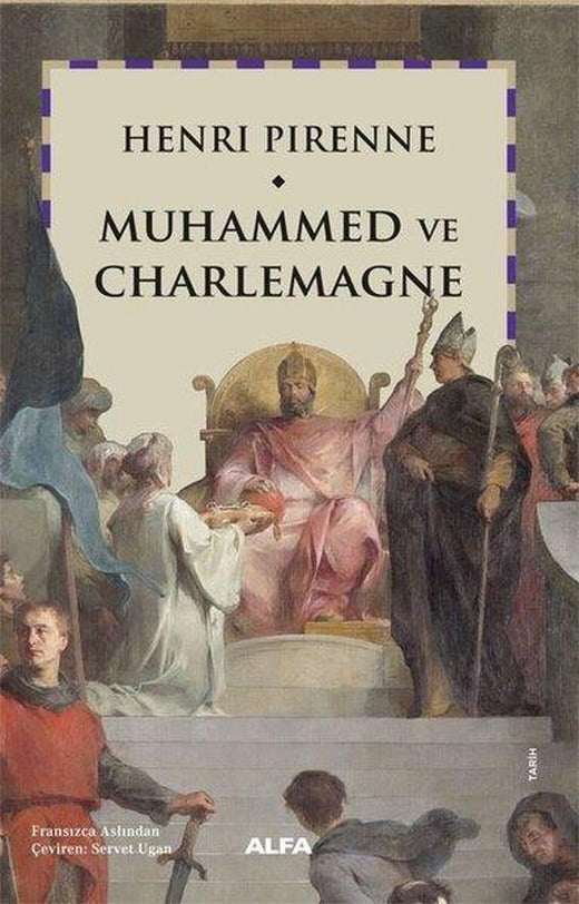 Muhammed ve Charlemagne | Alfa Yayıncılık (İnce Kapak)