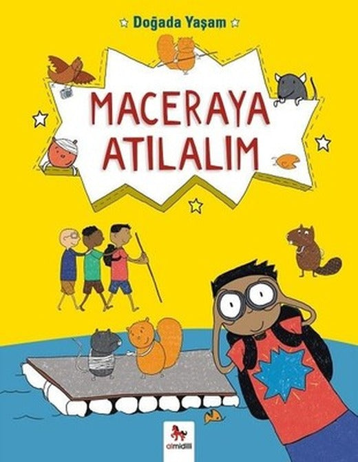 Doğada Yaşam-Maceraya Atılalım | Almidilli