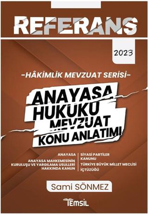 Referans Hakimlik Mevzuat Serisi Anayasa Hukuku Mevzuat Konu Anlatımı | Temsil Kitap (Ciltsiz)