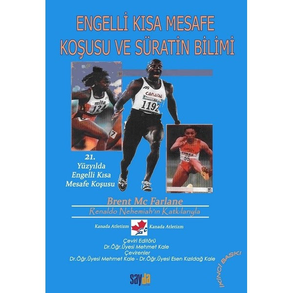 Engelli Kısa Mesafe Koşusu ve Süratin Bilimi