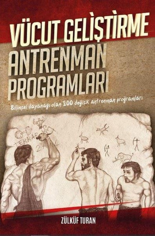 Vücut Geliştirme Antrenman Programları | Platanus Publishing (İnce Kapak)