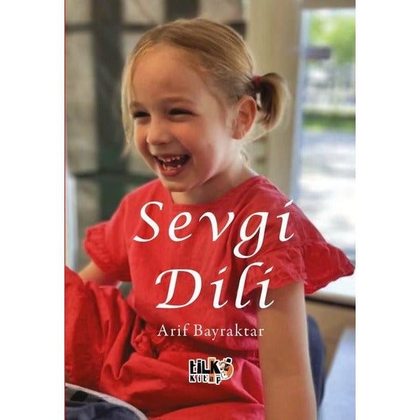 Sevgi Dili | Tilki Kitap (İnce Kapak)