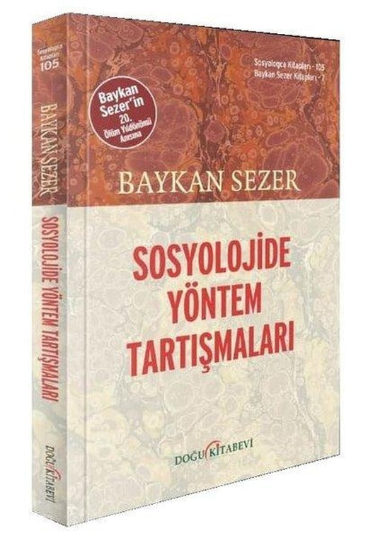 Sosyolojide Yöntem Tartışmaları | Doğu Kitabevi (İnce Kapak)